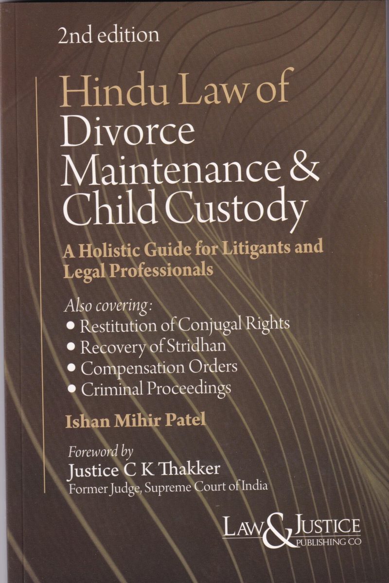Hinduism And Divorce — From Dharmasastras To Statutory Law: A Critical Study (2 Vols. Set)