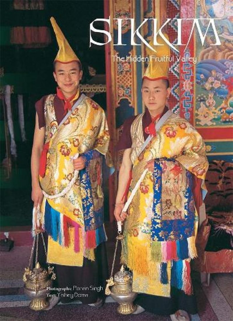SIKKIM : THE HIDDEN FRUITFUL VALLEY