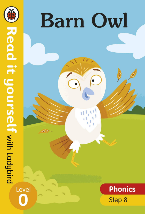 Barn Owl - Read it yourself with Ladybird Level 0: Step 8