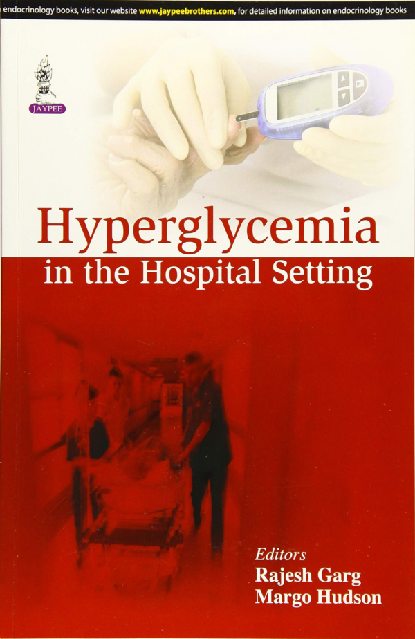 Hyperglycemia in the Hospital Setting