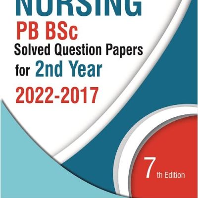 Nursing Pb Bsc Solved Question Papers For 2Nd Year