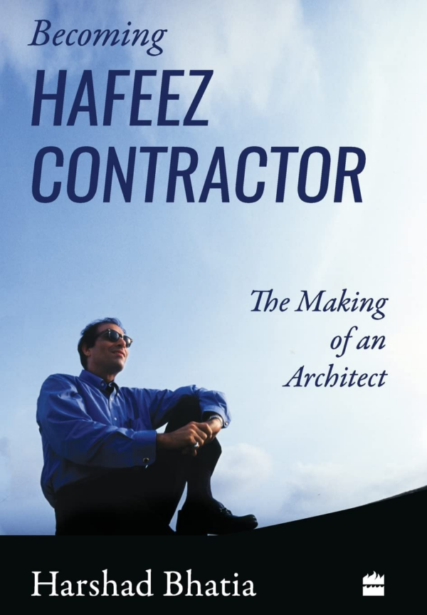 Becoming Hafeez Contractor