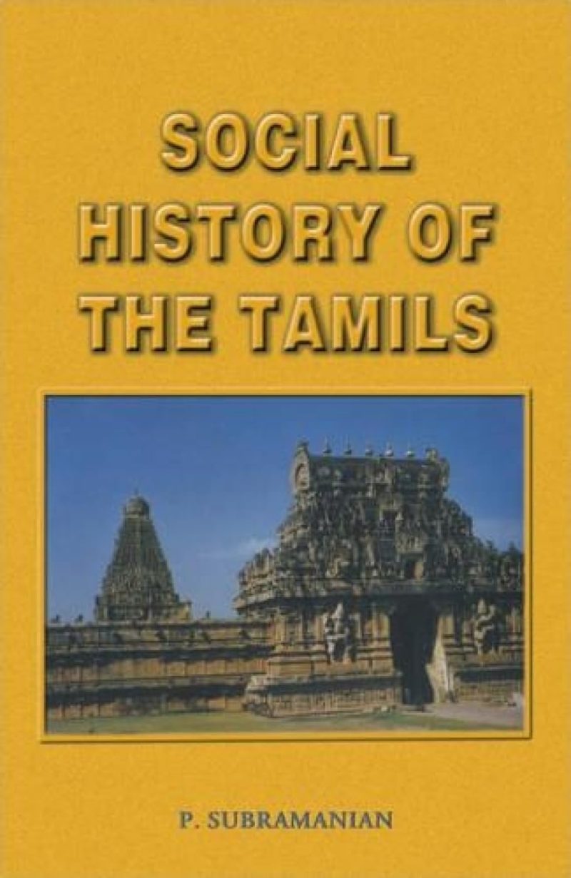 Social History Of The Tamils (1707-1947)