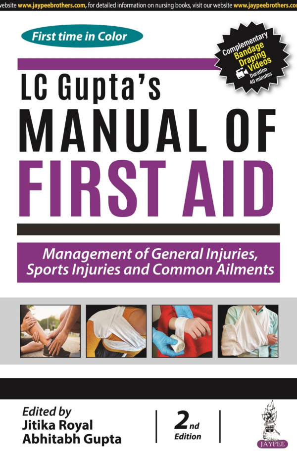 LC Gupta's Manual of First Aid