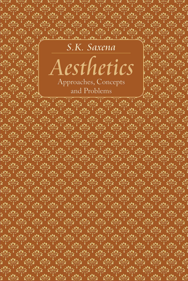 Aesthetics — Approaches, Concepts And Problems