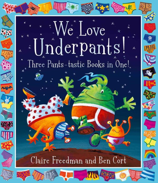Monsters Love Underpants