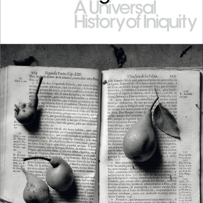 Universal History of Iniquity