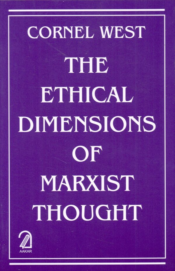 The Ethical Dimensions of Marxist Thought