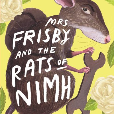 Mrs Frisby and the Rats of NIMH