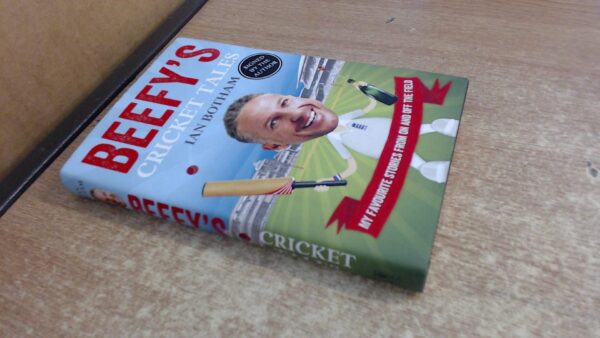 Beefy's Cricket Tales