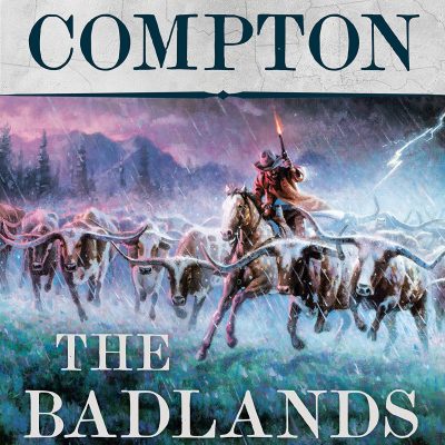 Ralph Compton the Badlands Trail