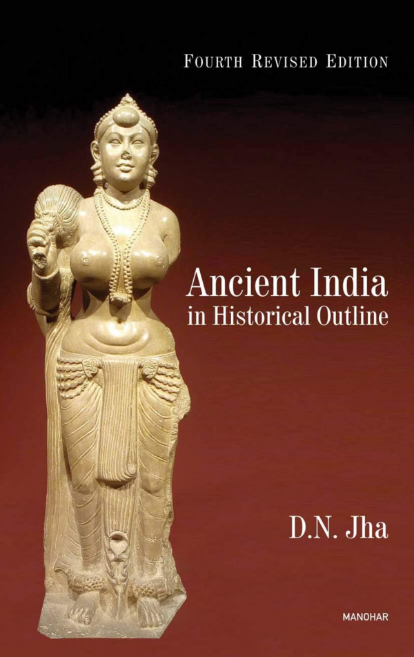 Ancient India in Historical Outline