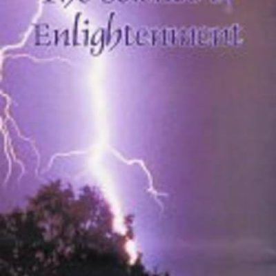 Science Of Enlightenment — Enlightenment, Liberation And God: A Scientific Explanation