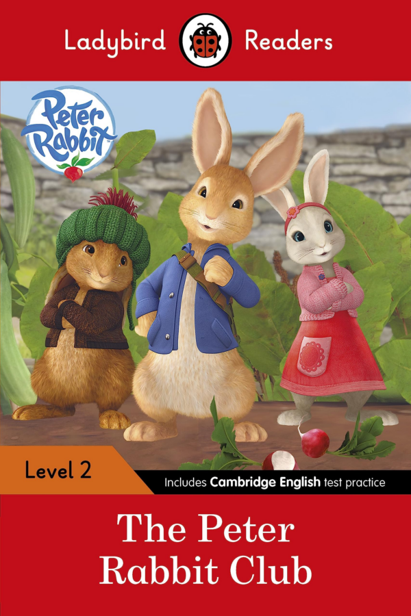 Peter Rabbit: The Peter Rabbit Club - Read It Yourself with Ladybird Level 2