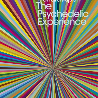 The Psychedelic Experience