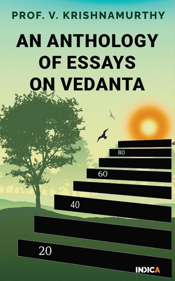 Idealistic Thought In Indian Philosophy — Rise And Growth From The Vedic Times To The Kevaladvaita Vedanta Up To Prakasananda Of 16Th Century, Including As Propounded In The Mahayana Buddhism
