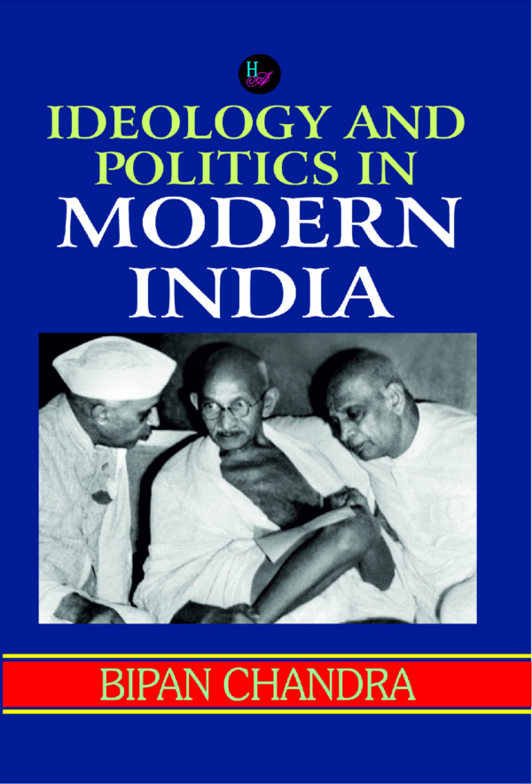 Ideology Modernisation and Politics in India