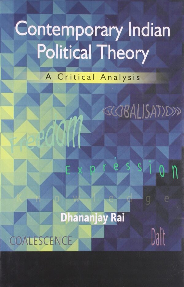 Contemporary Indian Political Theory