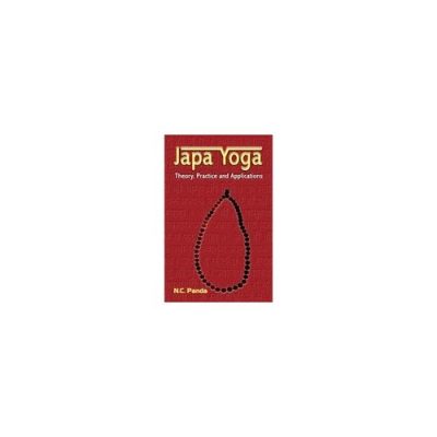 Japa Yoga: Theory, Practice And Applicatios