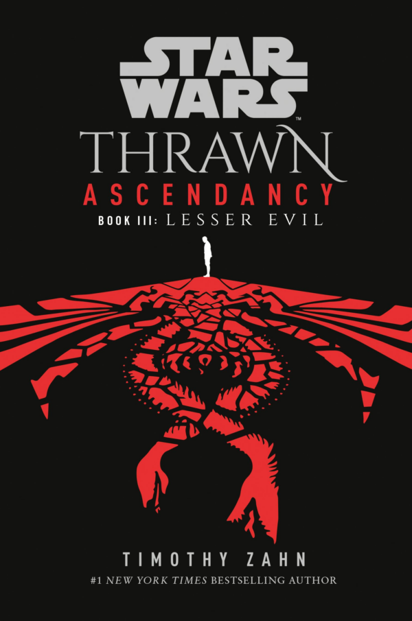 Star Wars: Thrawn Ascendancy: (Book 3: Lesser Evil)