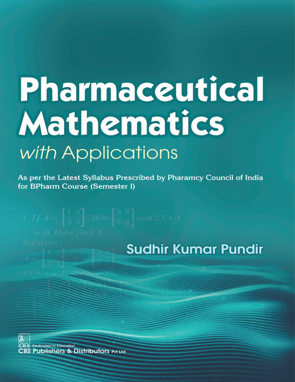 Pharmaceutical Mathematics with Applications