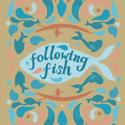 Following Fish: Travels Around The India