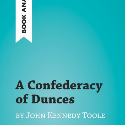 A Confederacy of Dunces