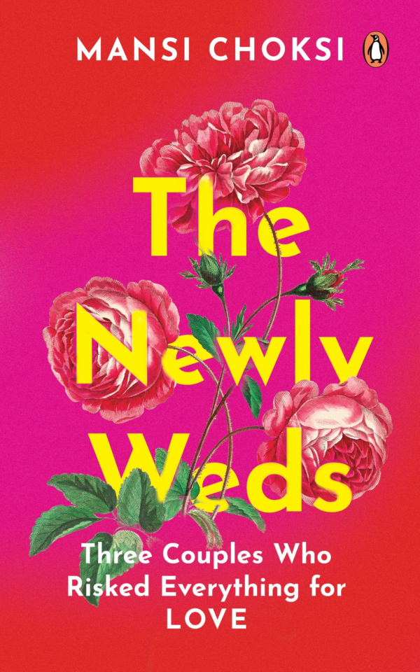 Newlyweds, The Three Couples Who Risked Everything For Love