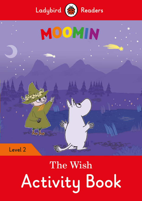 Ladybird Readers Level 2 - Moomins - The Wish (ELT Graded Reader)