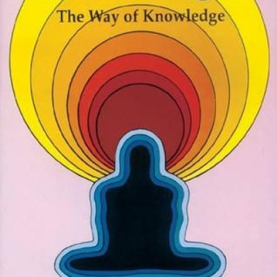Jnana-Yoga — The Way Of Knowledge: An Analytical Interpretation
