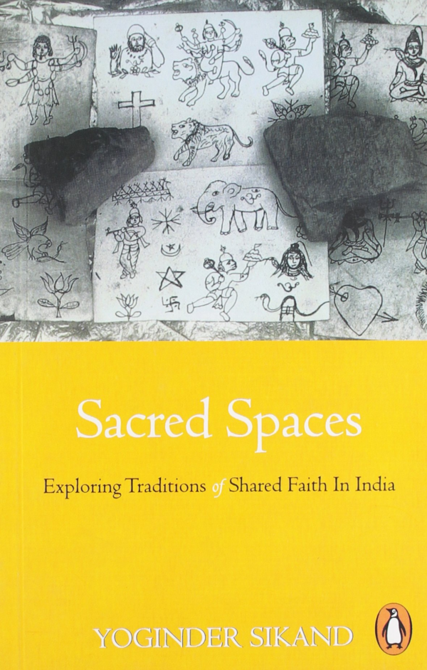 Sacred Spaces: Exploring Traditions of Shared Faith in India