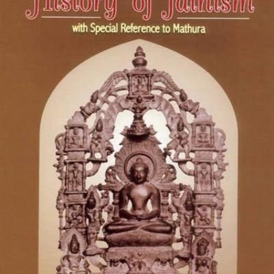 History Of Jainism: With Special Reference To Mathura