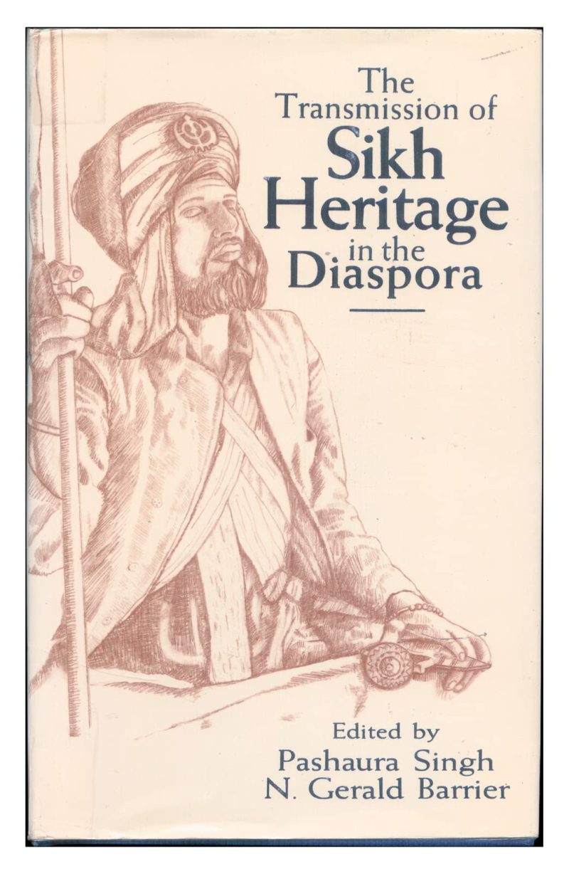 The Transmission of the Sikh Heritage in the Diaspora