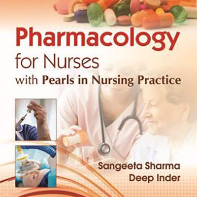 Pharmacology for Nurses