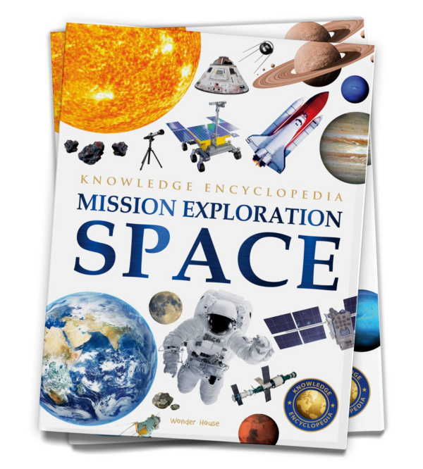 Space - Mission Exploration: Knowledge Encyclopedia For Children