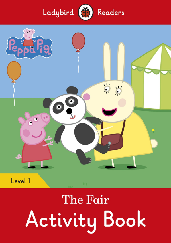 Peppa Pig: The Fair - Ladybird Readers Level 1