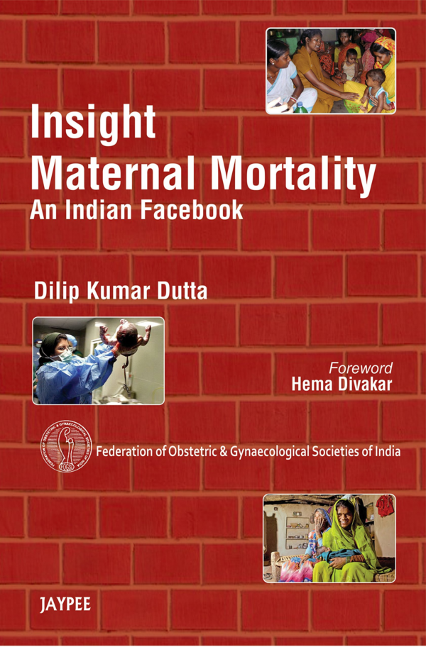 Insight Maternal Mortality – An Indian Facebook