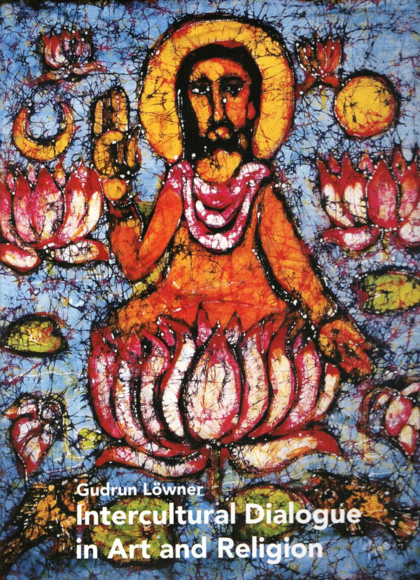Intercultural Dialogue in Art and Religion