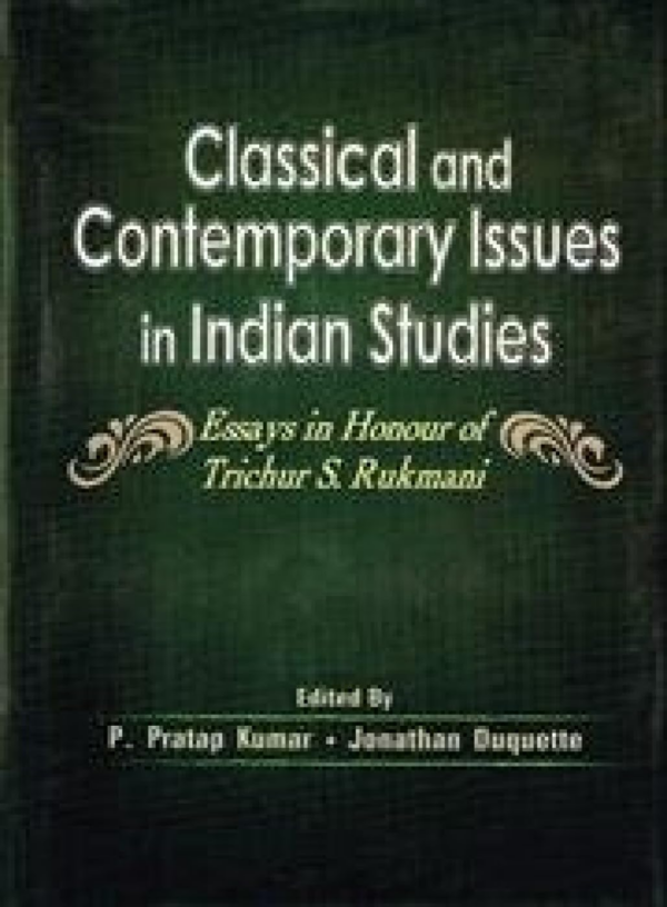 Classical And Contemporary Issues In Indian Studies