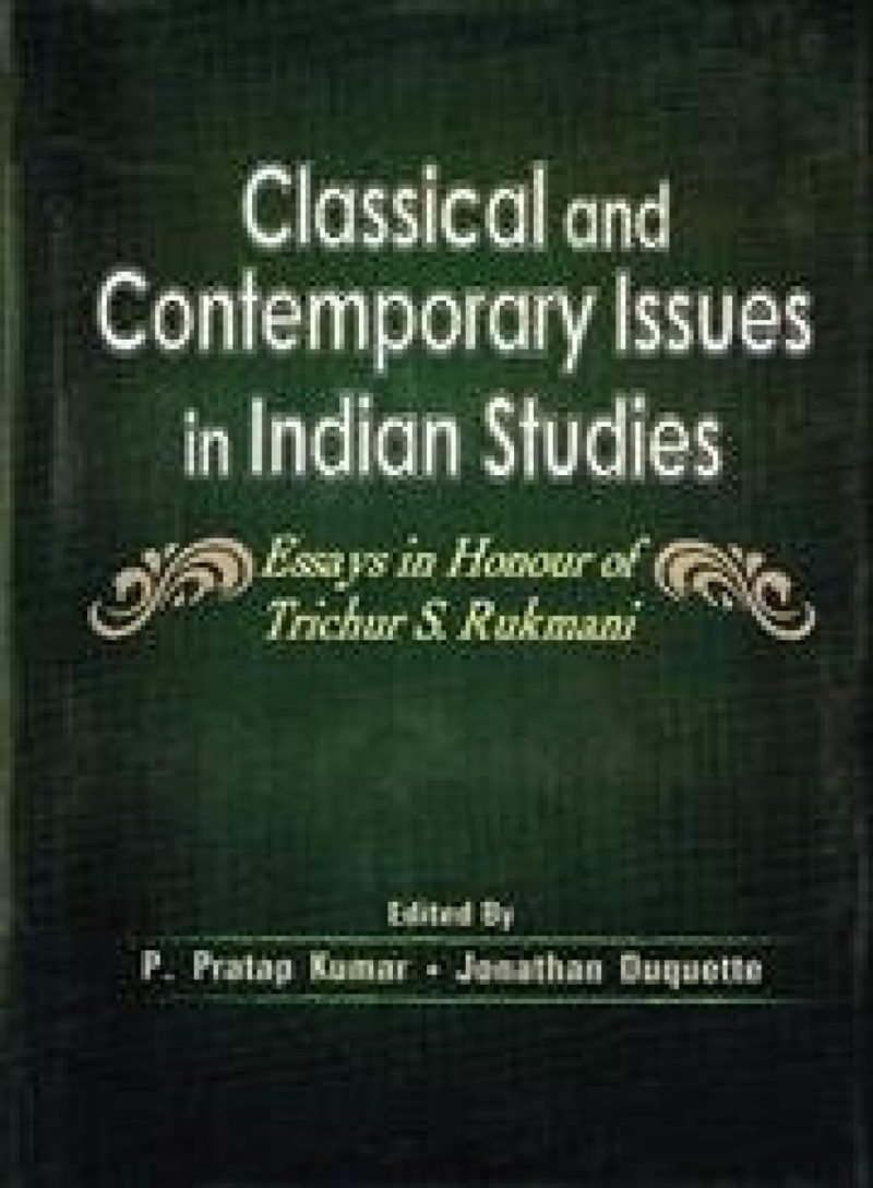 Classical And Contemporary Issues In Indian Studies