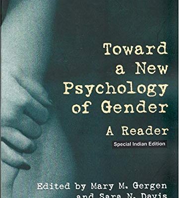 Toward A New Psychology of Gender