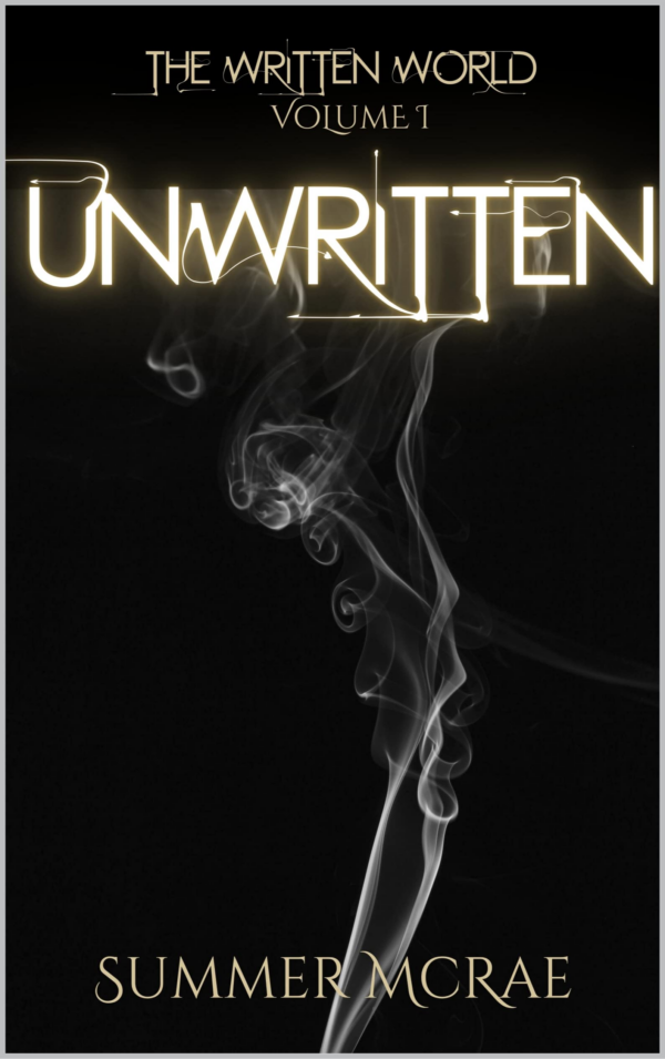 The Written World and the Unwritten World