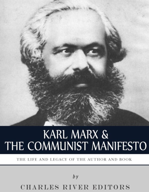 The legacy of Karl Marx