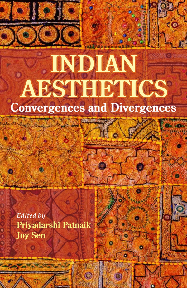Indian Aesthetics: Convergences and Divergences