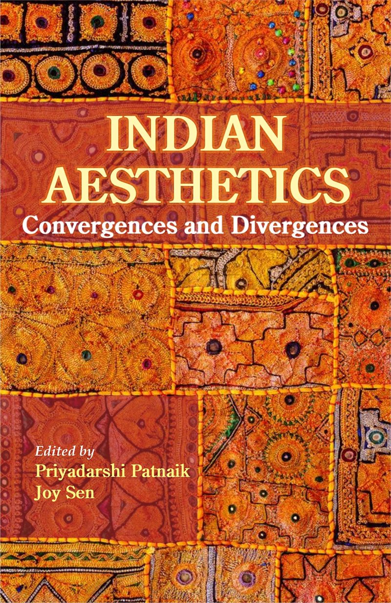 Indian Aesthetics: Convergences and Divergences