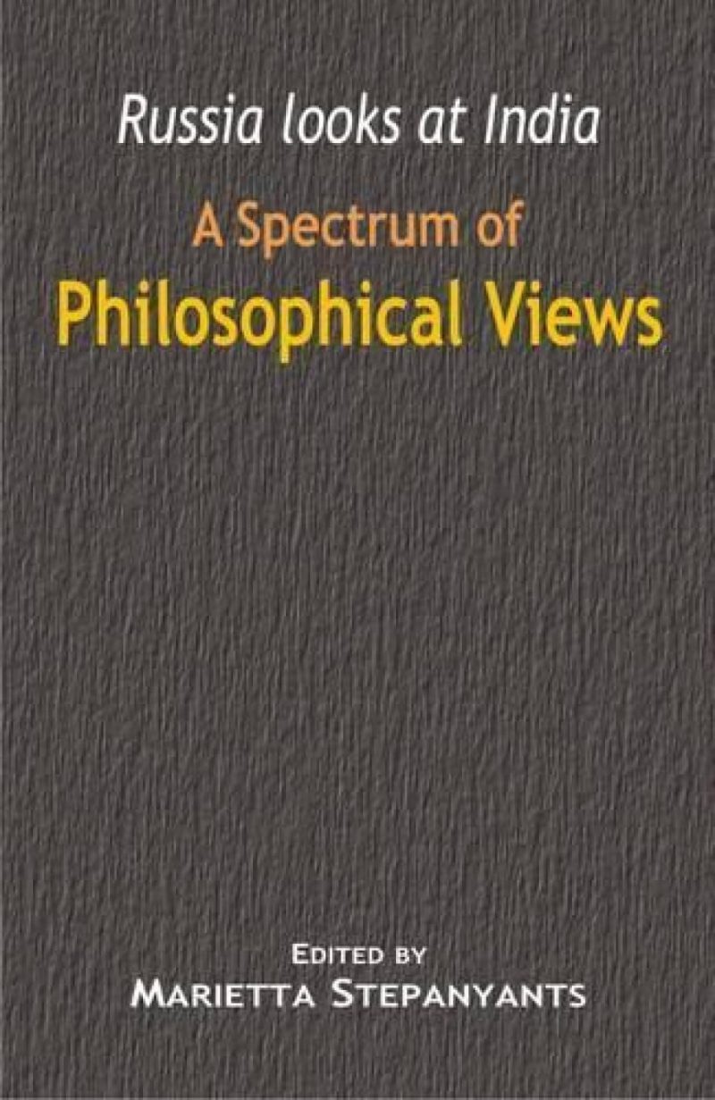 Russia Looks At India: A Spectrum Of Philosophical Views