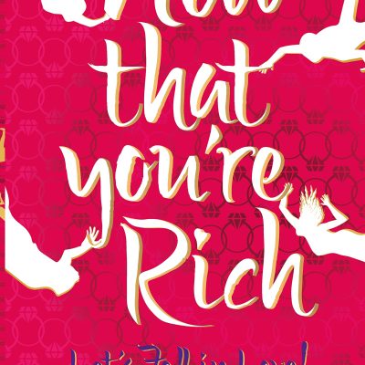 Now That You're Rich