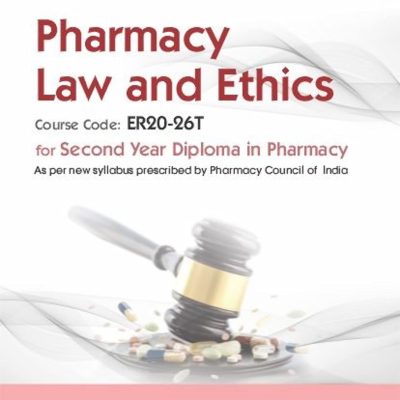 Cbs Confident Pharmacy Series Pharmacy Law And Ethics For Second Year Diploma In Pharmacy