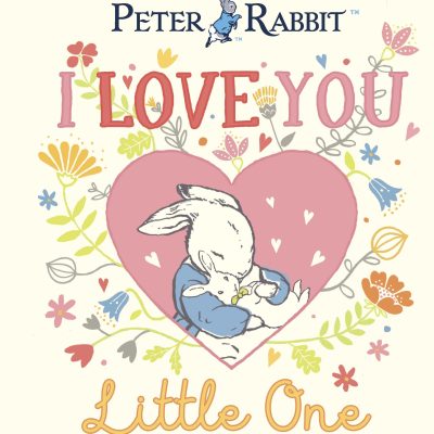 Peter Rabbit I Love You Little One