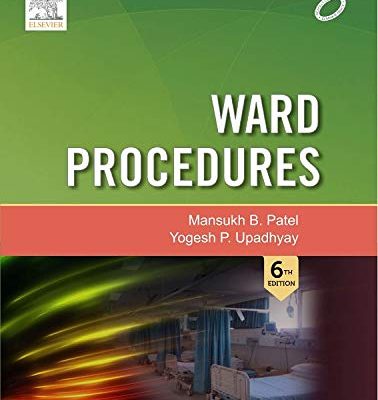 Surgical and Medical Procedures for Nurses and Paramedical Staff